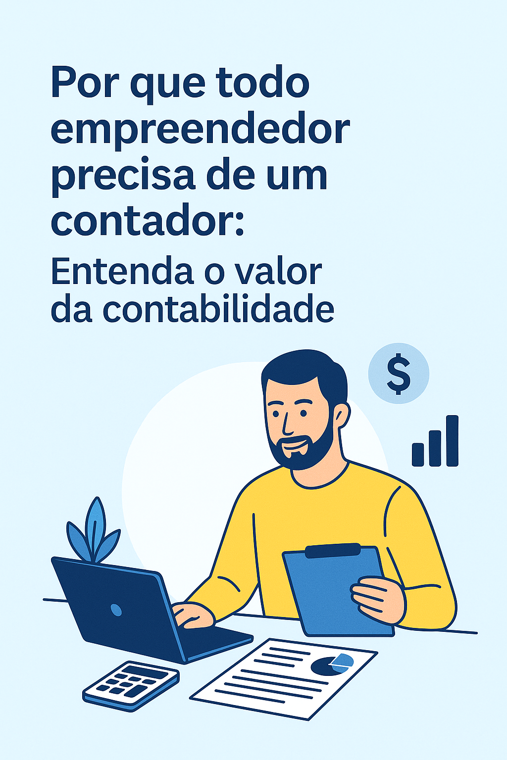 por que todo empresário precisa de um contador